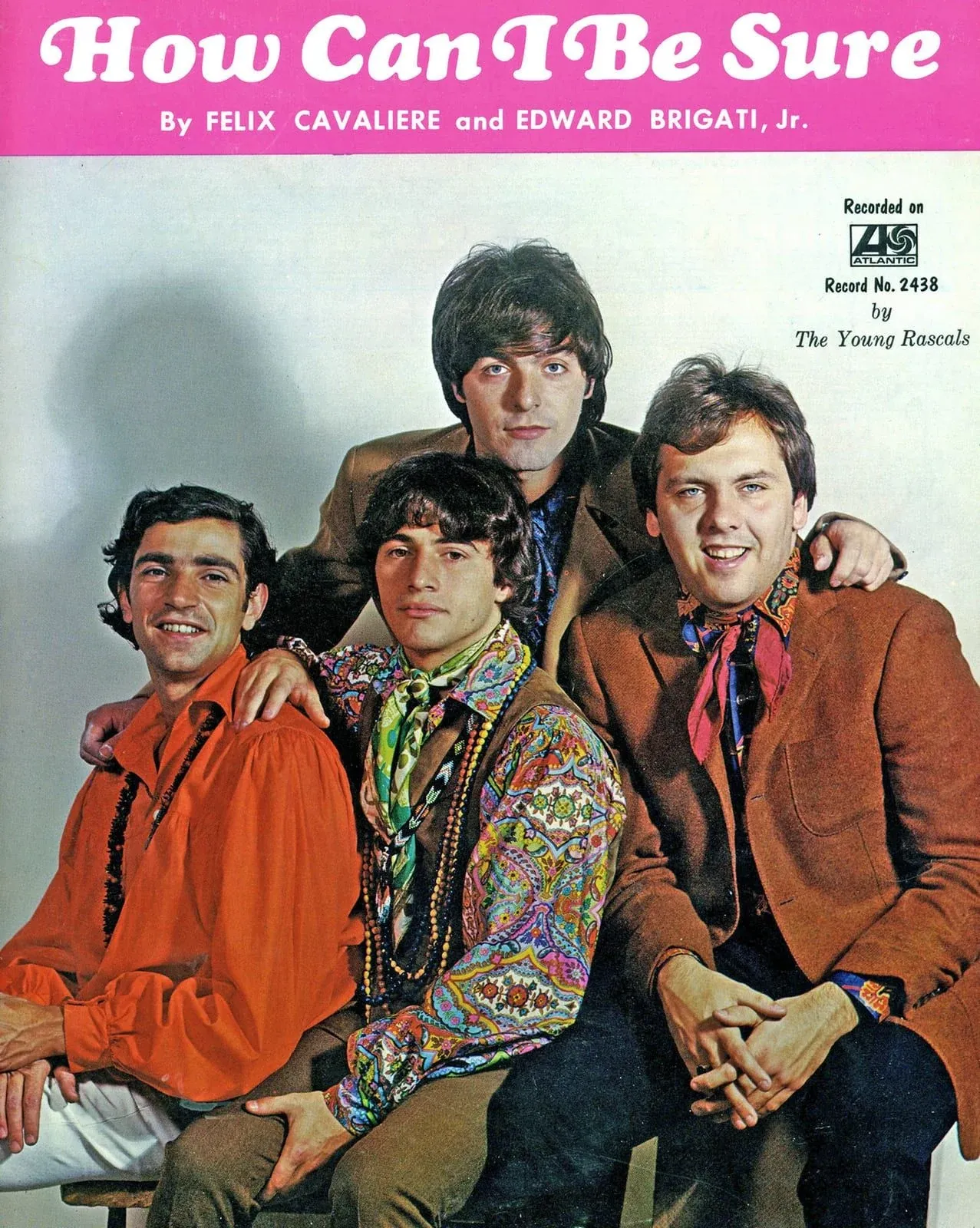 The sheet music cover for 'How Can I Be Sure' by Felix Cavaliere and Edward Brigati Jr., recorded on Atlantic, Record No. 2438, by The Young Rascals — with a photograph of the four band members.